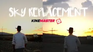 How to Replace Sky in your Kinemaster Project! 🔥👌