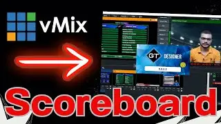 Scoreboard Templates vMix | How To Make Scoreboard For Vmix & OBS | Vmix Live Scoreboard