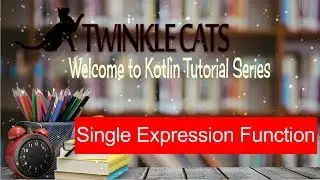 Kotlin: Single Expression Function Bangla | How to Declare Function Expression in Kotlin Bangla