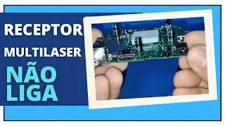 Como CONSERTAR receptor MULTILASER que não liga?