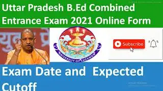 UP BED 2021 EXAM DATE AND EXPECTED CUTOFF / UPBED 2021