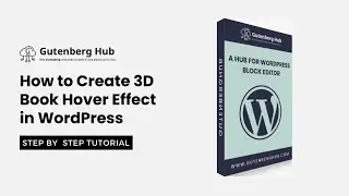 How to Create 3D Book Hover Effect in WordPress | WordPress design Tips and Tricks