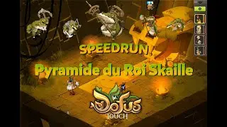 [DOFUS TOUCH] Pyramide du Roi Skaille en 5 minutes et 32 secondes