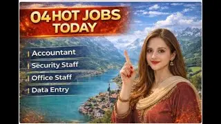 04 Hot Jobs Today 2026 | Accountant, Security & Office Staff