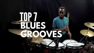 Blues Drumming : Top 7 Drum Beats Every Drummer Should Know