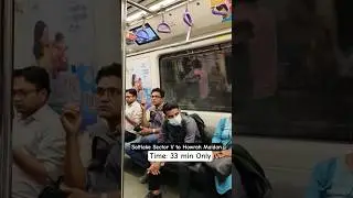 Sector V to Howrah Maidan &raquo; Only 30 Mins #kolkatametro #kolkata #shorts #travel #kolkatatram #funny