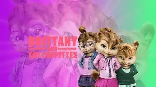 Brittany and the Chipettes - Welcome To New York - Taylor Swift