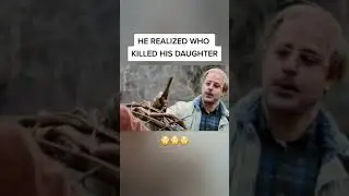 He Realized Who Killed His Daughter #shorts