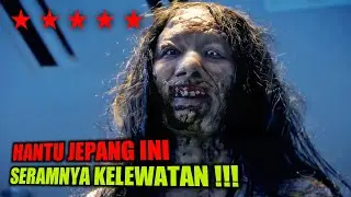 SERAMNYA KELEWATAN ‼️ Alur Cerita Film