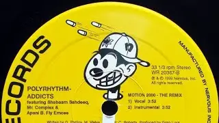 Polyrhythm Addicts - Motion 2000(Grap Luva Remix)
