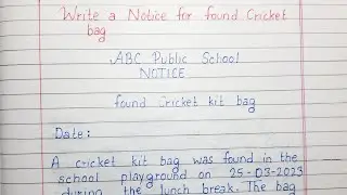 Write a Notice for Found Cricket Bag | English