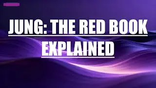 Carl Jung&rsquo;s Red Book Explained | Archetypes, Shadow Work, Active Imagination & the Self