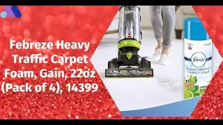 Febreze Heavy Traffic Carpet Foam, Gain, 22oz (Pack of 4)