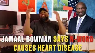 JAMAAL BOWMAN SAYS N WORD CAUSES HEART DISEASE