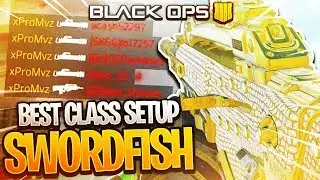 (BO4) BEST SWORDFISH CLASS SETUP! (BLACK OPS 4)