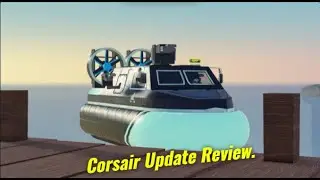 ОБЗОР НОВОГО КОРАБЛЯ НА ВОЗДУШНОЙ ПОДУШКЕ CORSAIR ASSAULT | Military Tycoon