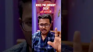 WBCS PRELIMINARY 2024 in March 2026? #wbcsprelims2024