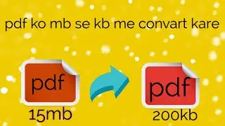 how to reduce pdf file size without loss of quality/ How to Compress PDF File Size/ Compress PDF