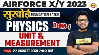 AGNIVEER CLASSES | AIR FORCE X/ Y GROUP | PHYSICS DEMO CLASS #1 | UNIT & MEASUREMENT | BY VIVEK SIR