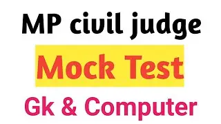 MP CIVIL JUDGE mock test paper gk computer