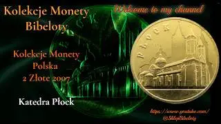 Kolekcje Monety | Polska 2 Złote 2007 | Płock Katedra Królów