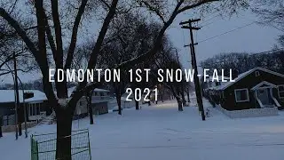 Edmonton-Canada First SnowFall 2021 | Jae&rsquo;s Journey