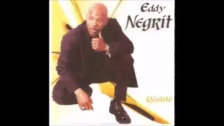 Eddy NEGRIT- Réalité- Pa lésé'w alé