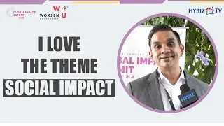 Ashok Ramachandran CEO Schindler India | Woxsen University Presents Global Impact Summit 2022 |Hybiz