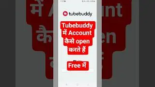 Tubebuddy me login kaise kare 👍 #youtubeshorts #shorts