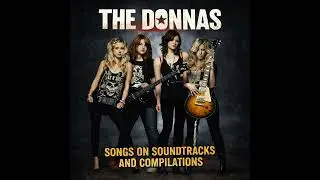 14 Queens of Noise (The Runaways cover) The Donnas - Songs on Soundtracks and Compilations