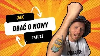Jak dbać o świeży tatuaż | Poradnik co robić a czego nie robić z nowym tatuażem
