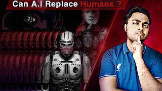 Can A.I Replace Humans | Paawan Kumar