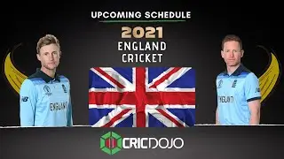England Cricket Team 2021 Schedules | England Men's summer 2021 fixtures