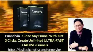 Funnelvio Review - Clone any Funnel with just 3 Clicks, Create Unlimited Ultra-Fast Loading Funnels