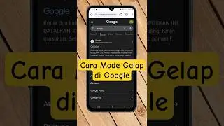 Cara Mode Gelap di Google #modegelapgoogle #darkmodegoogle #aktifkanmodegelapgoogle