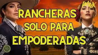 MIX RANCHERAS MARIACHI - Mujeres Fuertes 2026 👠 ¡Aquí Mando Yo! (Video Oficial)