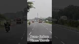 Pune - Indore : Verma Travels  #shorts #Svt #salasarvaishnav #bus #bustravels #bustours #travel