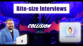Collision 2023 Bite-size Interview: D-ID and Conversational AI