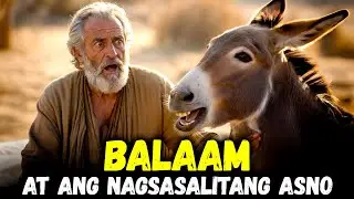 Ang Nakagugulat na Kuwento ni Balaam: Isang Asnong Nagsalita para sa DIYOS