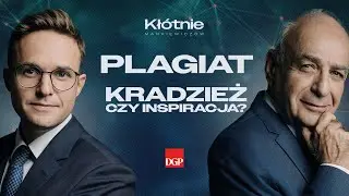 Świństwo czy kradzież? Sp&oacute;r o plagiat [KŁ&Oacute;TNIE MARKIEWICZ&Oacute;W]