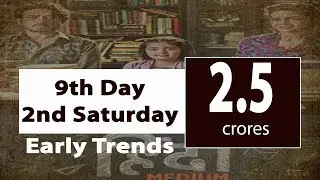 Hindi Medium 9th Day 2nd Saturday Box Office Early Trends | Good Hold