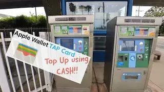 Apple Wallet TAP Card CASH Top-up using the TAP Vending Machine