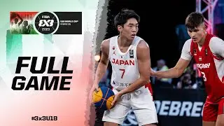 Japan 🇯🇵 vs Hungary 🇭🇺 | Men | Full Game | FIBA 3x3 U18 World Cup 2023