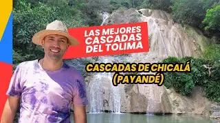 LAS MEJORES CASCADAS DEL TOLIMA - CASCADAS DE CHICAL&Aacute; (PAYAND&Eacute;)
