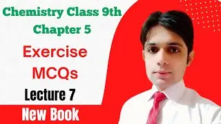 Solved Exercise MCQs | Chapter 5 Energetics | Class 9 Chemistry New Book 2025 | Chemist Ansar