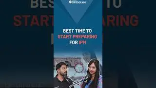 Best Time to Start Preparing for IPM ⏱️🤔| When to Start IPMAT Exam Preparation | #shorts