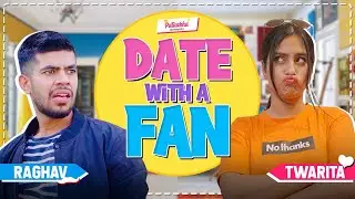 Date With A Fan Ft. Twarita Nagar & Sameer Monga | Pataakha