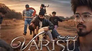 Varisu Movie | Last Action Spoof | Hindi full hd 4K | Vijay Rashmika Mandanna Tamil (action chandu )