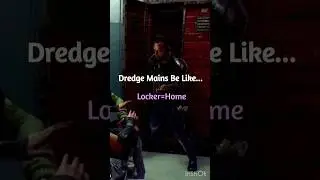 Dredge Mains vs Lockers in 2v8 Mode