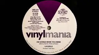 La'Girl - I'm Gonna Make You Mine (Club Mix B)(1989) #FREESTYLEGALAXYNMORE